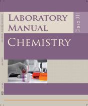 Ncert Chemistry Laboratory Lab Manual XII