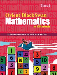 Orient Orient BlackSwan Mathematics for ICSE Schools Class IV