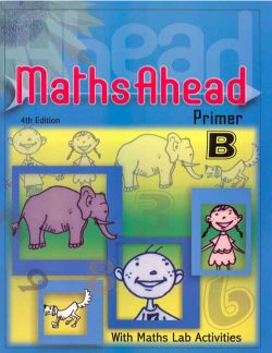 Orient Maths Ahead Primer B: With Maths Lab Activities