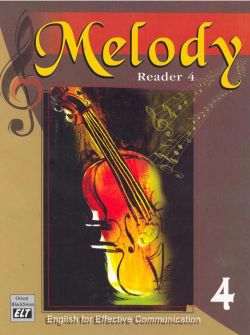 Orient Melody Reader Class IV English for Effective Communication