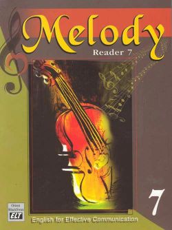 Orient Melody Reader Class VII English for Effective Communication