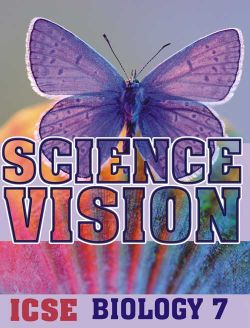 Orient Science Vision ICSE Biology Class VII