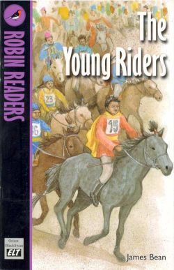 Orient The Young Riders – Robin Readers - Level 1