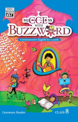 Orient Success with Buzzword Literature Reader Class VIII