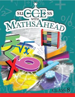 Orient SuCCess With Maths Ahead Book Class VIII