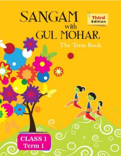 Orient Sangam with Gulmohar 1 Class I Term 1