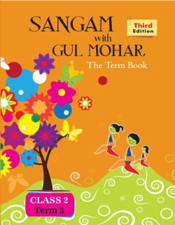 Orient Sangam with Gul Mohar 2 Class II Term 3