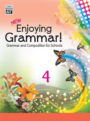 Orient New Enjoying Grammar! Class IV