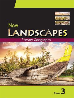 Orient New Landscapes 3 (Primary Geography for Class III)