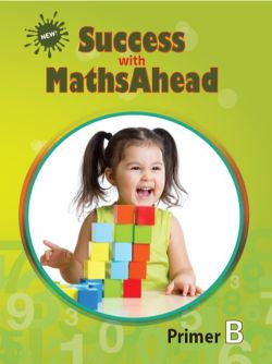 Orient New Success with MathsAhead Primer B