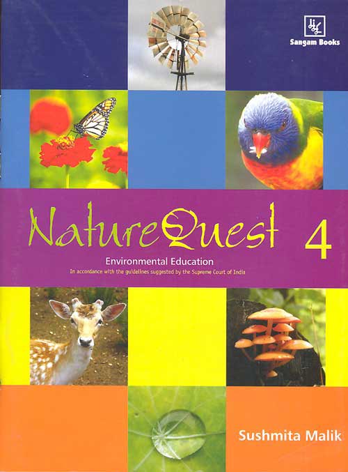 Orient Nature Quest Class IV Environmental Studies