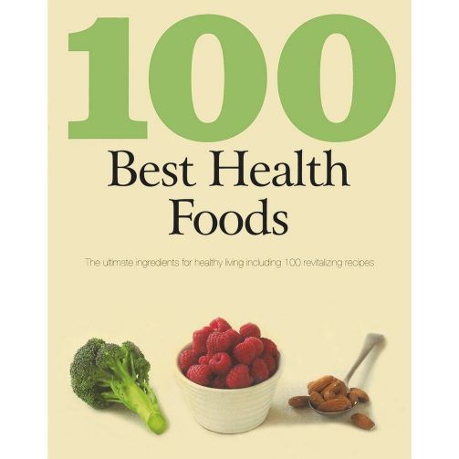 Parragon 100 Best Health Foods