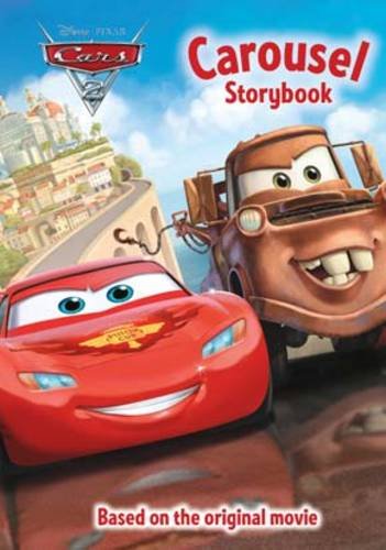 Parragon Disney Pixar Cars 2 Carousel Storybook