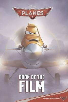 Parragon Disney Planes Book of the Film