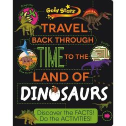 Parragon Factivity Travel Back Through Time to the Land ofDinosaurs