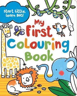 Parragon Start Little Learn Big My First Colouring Book