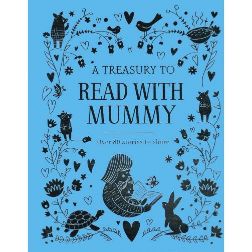 Parragon A Treasury to Read With Mummy