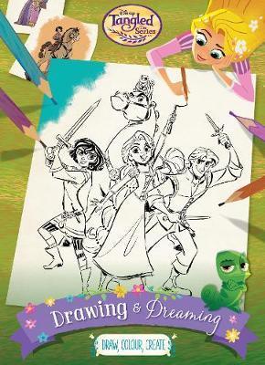 Parragon Disney Tangled The Series Drawing and Dreaming