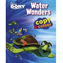Parragon Disney Pixar Finding Dory Water Wonders Copy and Colour