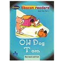 Pearson Ginn Beacon Reader Old Dog Tom II (Part 1)