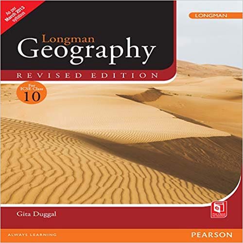 Pearson Longman Geography ICSE (Rev) Class X
