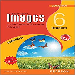 Pearson Images Literature Reader Class VI (Revised Edition)