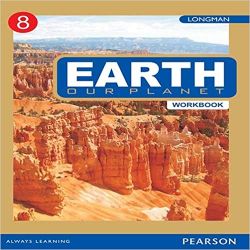 Pearson Earth: Our Planet Workbook VIII