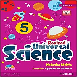 Pearson Universal Science (Revised Edition) Class V