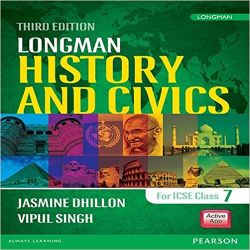 Pearson Longman History & Civics for ICSE (Third Edition) Class VII