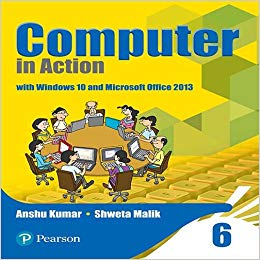 Pearson Computer in Action Class VI