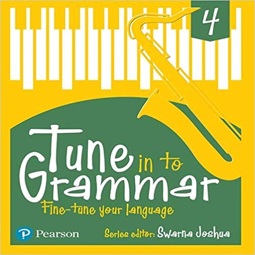 Pearson Tune Into Grammar Class IV