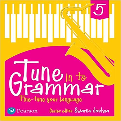 Pearson Tune Into Grammar Class V