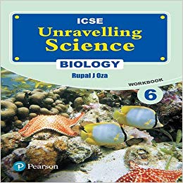 Pearson Unravelling Science (ICSE) Biology Workbook VI