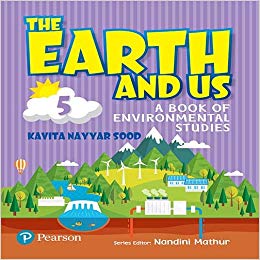 Pearson The Earth and Us Class V