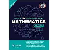 Pearson Pearson IIT Foundation Series Mathematics Class X