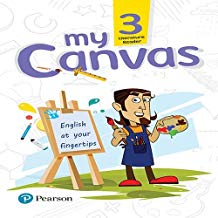 Pearson My Canvas Literature Reader Class III