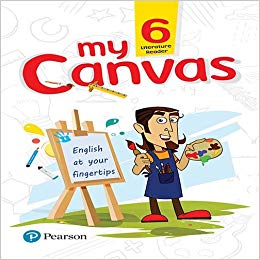 Pearson My Canvas Literature Reader Class VI