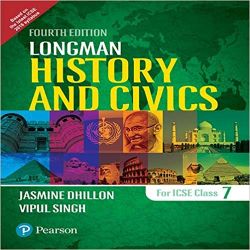 Pearson Longman History & Civics - 2017 (Fourth Edition) Class VII