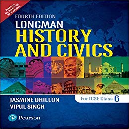 Pearson Longman History & Civics - 2017 (Fourth Edition) Class VI