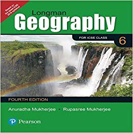 Pearson Longman Geography -2017 Coursebook (Fourth Edition) Class VI