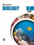 Saraswati BIOLOGY (ICSE) Class VII