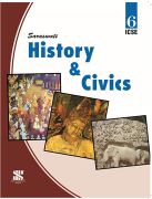 Saraswati HISTORY AND CIVICS (ICSE) Class VI