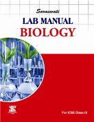 Saraswati Lab Manual Biology (ICSE) Class IX