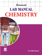 Saraswati Lab Manual Chemistry (ICSE) Class X