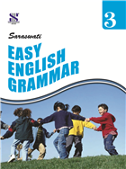 Saraswati EASY ENGLISH GRAMMAR (ICSE) Class III