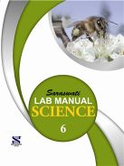 Saraswati HARD BOUND LAB MANUAL SCIENCE Class VI