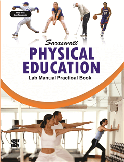 Saraswati PRACTICAL NOTEBOOK PHYSICAL EDUCATION Class XII