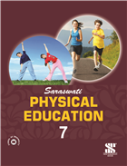 Saraswati HEALTH AND PHYSICAL EDUCATION Class VII