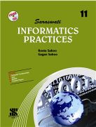 Saraswati INFORMATICS PRACTICES Class XI