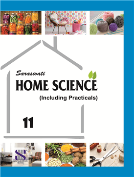 Saraswati Home Science (English) Class XI